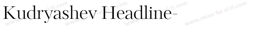 Kudryashev Headline字体转换